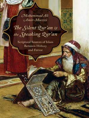 cover image of The Silent Qur'an and the Speaking Qur'an